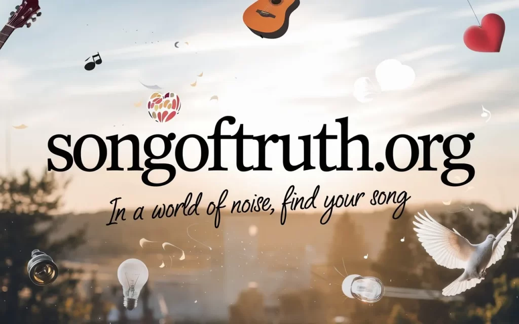 Songoftruth.org: Actually site General Extra Info Focus to Peace